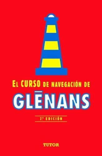 EL CURSO DE NAVEGACIÓN DE GLENANS: 7ª EDICIÓN (DEPORTES)