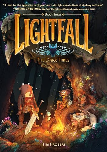 Lightfall: The Dark Times: A Graphic Novel: 3