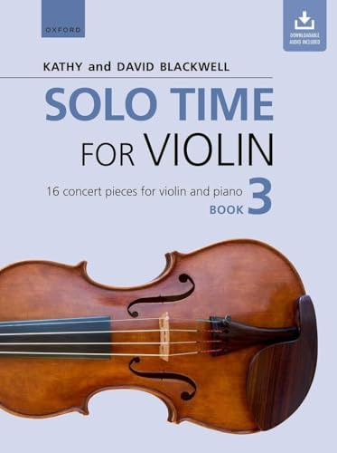 Solo Time for Violin Book 3 + CD: 16 concert pieces for violin and piano (Fiddle Time)