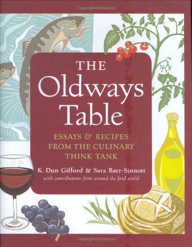 The Oldways Table: Essays and Recipes from the Culinary Think Tank