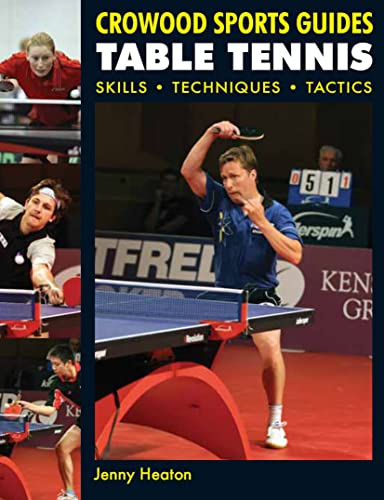 Table Tennis: Skills, Techniques, Tactics