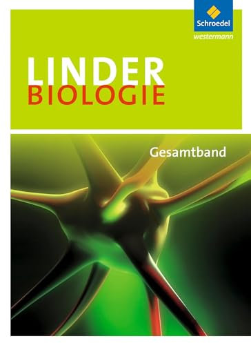 LINDER Biologie SII: Gesamtband SII: Gesamtband SII Schulbuch