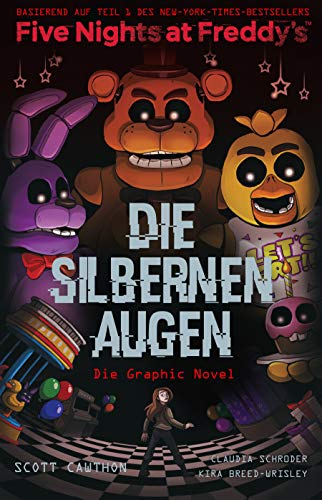 Five Nights at Freddy's: Die silbernen Augen - Die Graphic Novel: Comic zum Game