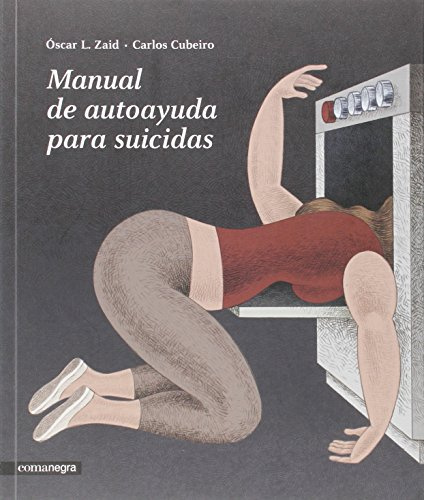 Manual de autoayuda para suicidas (CRECIMIENTO PERSONAL)