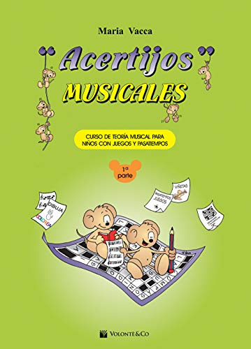 Acertijos musicales: Curso De Teoria Musical Para Ninos Con Juegos y Pasatiempos: Vol. 1 (Didattica musicale)