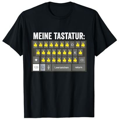 My Keyboard Thumbs Up My Keyboard Lustiges Meme T-Shirt
