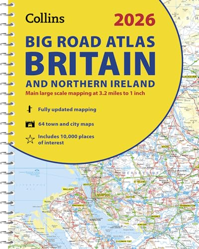 2026 Collins Big Road Atlas Britain and Northern Ireland: Clear and detailed map of Britain and Northern Ireland in A3 size with spiral binding