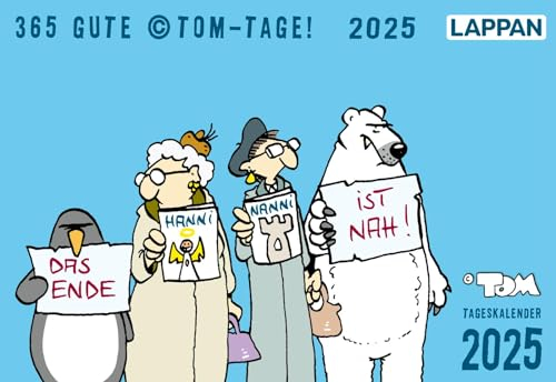 365 GUTE ©TOM-TAGE! 2025: Tageskalender: Tischkalender zum Aufstellen | Geschenk für Comic-Fans (TOM Touché)