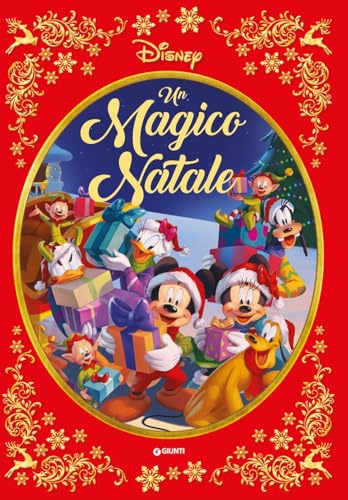 Un magico Natale. Disney. Ediz. a colori