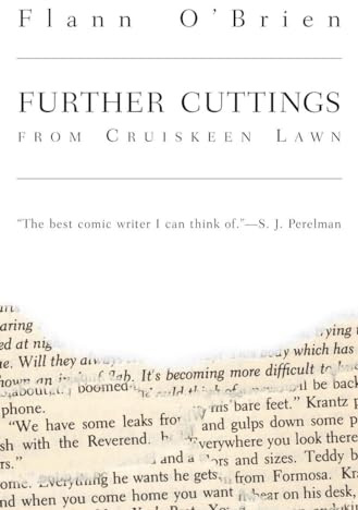 Further Cuttings from Cruiskeen Lawn (John F. Byrne Irish Literature)