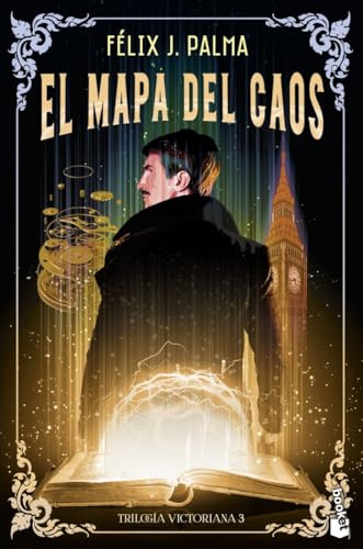 El mapa del caos (Trilogía victoriana 3) (Novela)