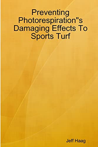 Preventing Photorespirations Damaging Effects To Sports Turf
