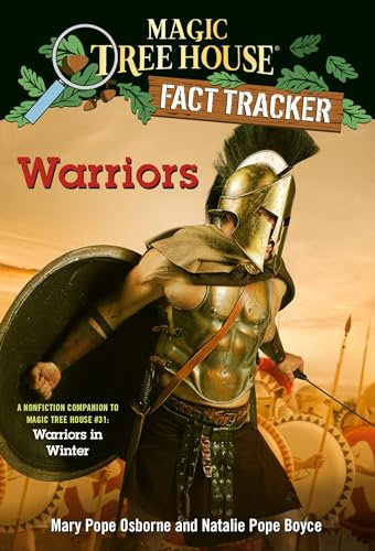 Warriors: A nonfiction companion to Magic Tree House #31: Warriors in Winter: 40 (Mth Fact Tracker)