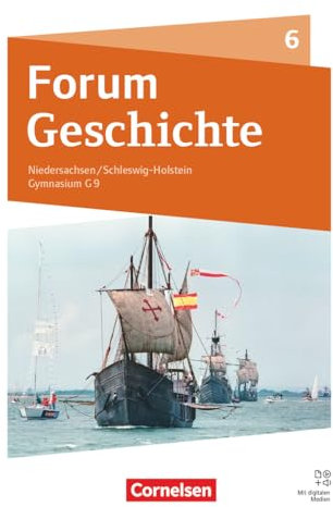 Forum Geschichte - Neue Ausgabe - Gymnasium Niedersachsen / Schleswig-Holstein - Ausgabe ab 2024 - 6. Schuljahr: Schulbuch - Mit digitalen Medien