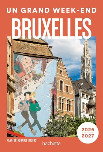 Un grand week-end à Bruxelles