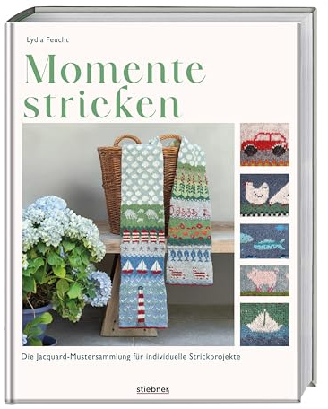 Momente stricken: Die Jacquard-Mustersammlung für individuelle Strickprojekte. Strickmuster für Geschenke oder Erinnerungsstücke. Strickbuch mit Einstrickmuster Anleitung fürs Jacquard stricken.