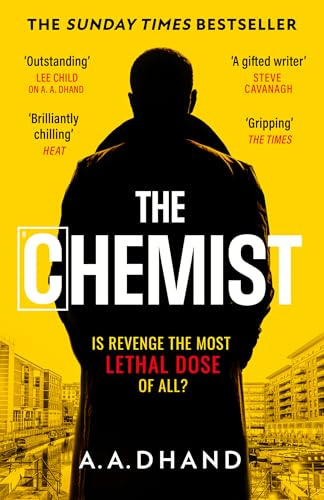 The Chemist: Don’t miss this intense adrenaline-filled suspense crime thriller that will keep you on the edge of your seat!