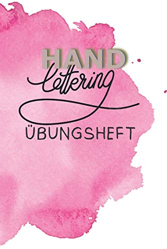 Handlettering Übungsheft: Heft für Schreibübungen