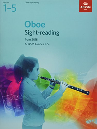 Oboe Sight-Reading Tests, ABRSM Grades 1-5: from 2018 (ABRSM Sight-reading)