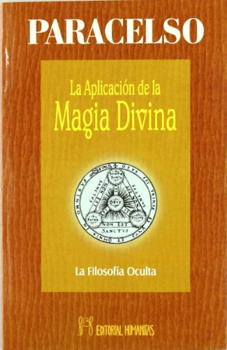 Aplicacion De La Magia Divina, La