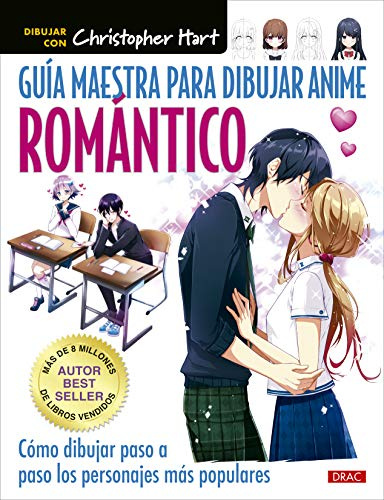 Guía maestra para dibujar anime romántico: Cómo dibujar paso a paso los personales más populares (TENDENCIAS JUVENILES)