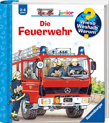 Wieso? Weshalb? Warum? junior, Band 2 - Die Feuerwehr (Sachbuch ab 2 Jahre - mit Klappen) (junior, 2)