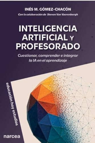 INTELIGENCIA ARTIFICIAL Y PROFESORADO (EDUCACION HOY-ESTUDIOS)
