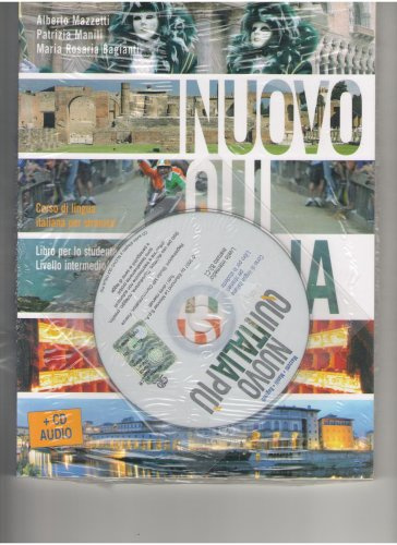 Nuovo Qui Italia Più. Livello B2-C1. Libro (+ CD): Corso di lingua italiana per stranieri. Libro per lo studente