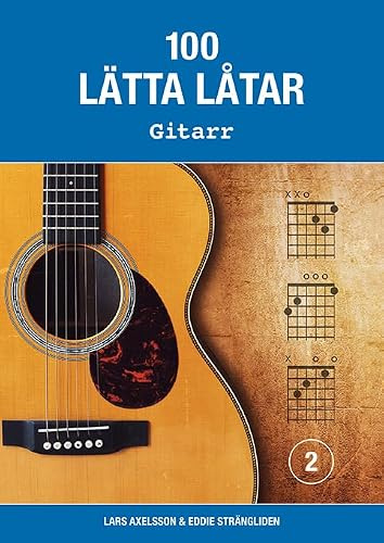 100 lätta låtar gitarr 2