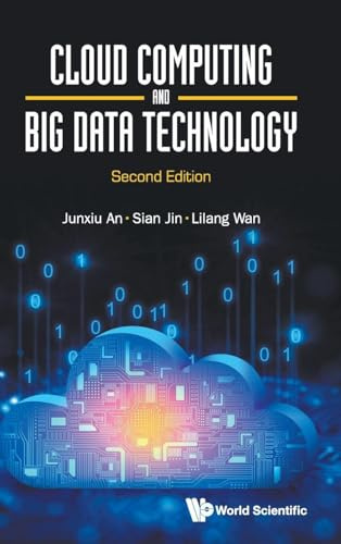 Cloud Computing And Big Data Technology (second Edition)
