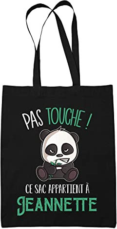Sac Jeannette Pas Touche Panda | Tote Bag cabas réutilisable Cadeau Anniversaire Humour
