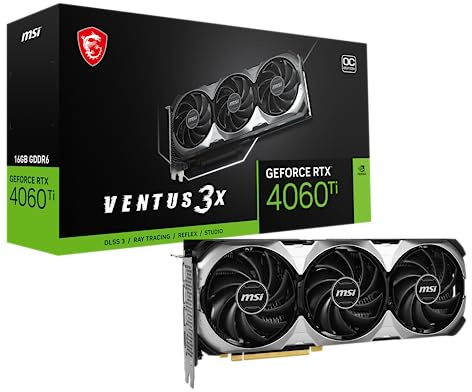 MSI Gaming GeForce RTX 4060 Ti 16GB GDRR6 Boost Clock: 2625 MHz 128-Bit HDMI/DP Nvlink TORX Fan 4.0 Ada Lovelace Architecture Tarjeta gráfica (RTX 4060 Ti Ventus 3X 16G OC)
