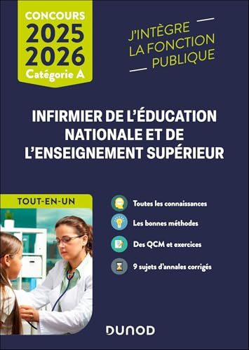 Concours Infirmier de l'éducation nationale et de l'enseignement supérieur 2025-2026: Concours externe - Tout-en-un