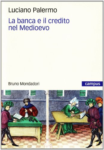 La banca e il credito nel Medioevo
