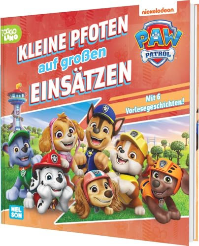 PAW Patrol Geschichtenbuch: Kleine Pfoten auf großen Einsätzen: Mit 6 Vorlesegeschichten! | Großes Vorlesebuch mit vielen Bildern aus der TV-Serie für Kinder ab 3 Jahren