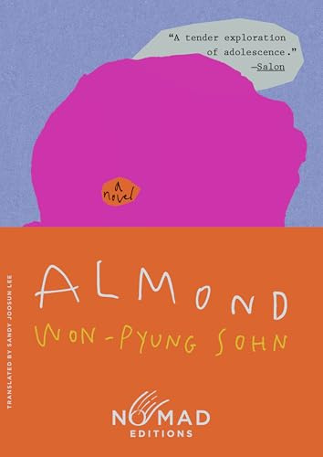 Almond (Nomad Edition): A Novel – A Collectible Pocket Edition of the Coming-of-Age Journey of Loss and Unexpected Connection