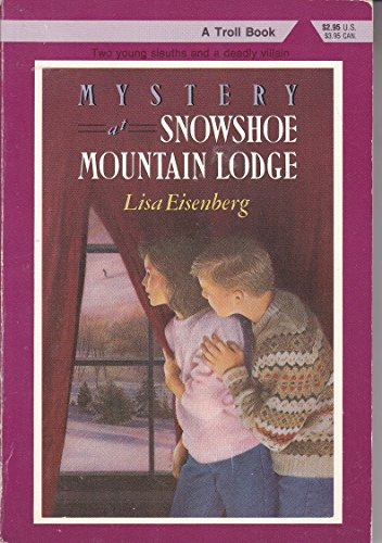 Mystery at Snowshoe Mountain Lodge
