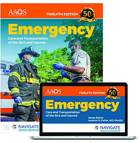 Emergency Care and Transportation of the Sick and Injured Essentials Package: .