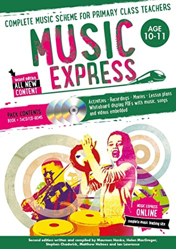 Music Express: Age 10-11 (Book + Download): Complete music scheme for primary class teachers