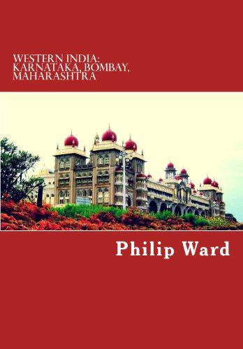 Western India: Karnataka, Bombay, Maharashtra: A Travel Guide (Oleander travel books)