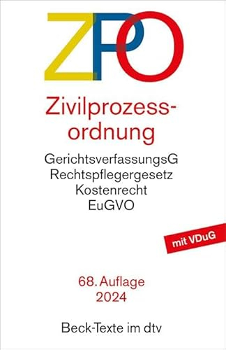 Zivilprozessordnung: mit Einführungsgesetz, Unterlassungsklagengesetz, Schuldnerverzeichnisführungsverordnung, Gerichtsverfassungsgesetz mit ... Gerichtskostengesetz (Beck-Texte im dtv)