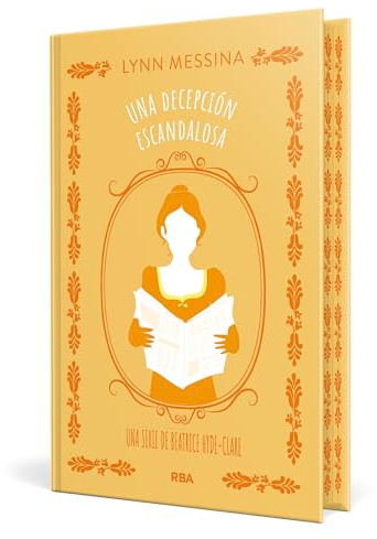 Una decepción escandalosa (Novelas ficción)