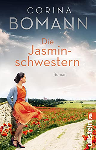 Die Jasminschwestern: Roman | Eine einzigartige Love Story von Nr. 1-Bestsellerautorin Corina Bomann