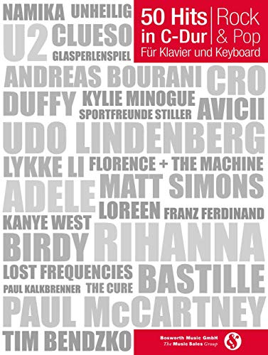 50 Hits in C-Dur für Klavier und Keyboard Rock & Pop: Songbook