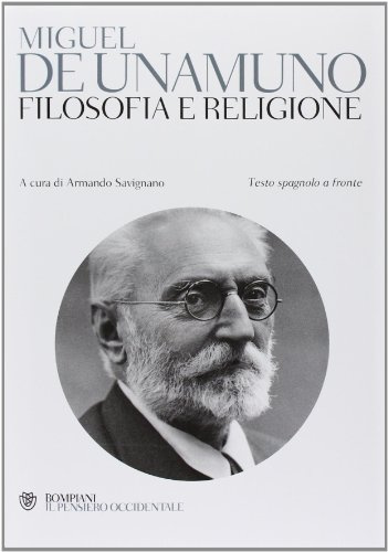 Filosofia e religione. Testo spagnolo a fronte