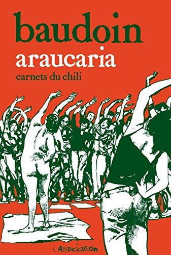 Araucaria: Carnets du Chili
