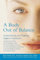 A Body Out of Balance: Understanding and Treating Sjogren's Syndrome