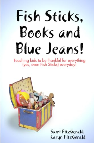 Fish Sticks, Books and Blue Jeans