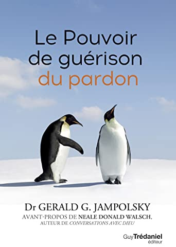 Le pouvoir de guérison du pardon