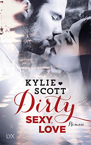 Dirty, Sexy, Love: 02
